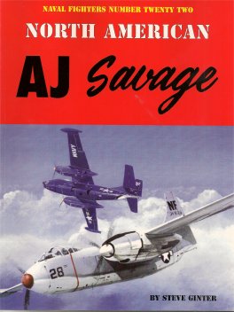 Авиационные книги North-American AJ-2 Savage (новейшая версия с красной обложкой) (Naval Fighters) 