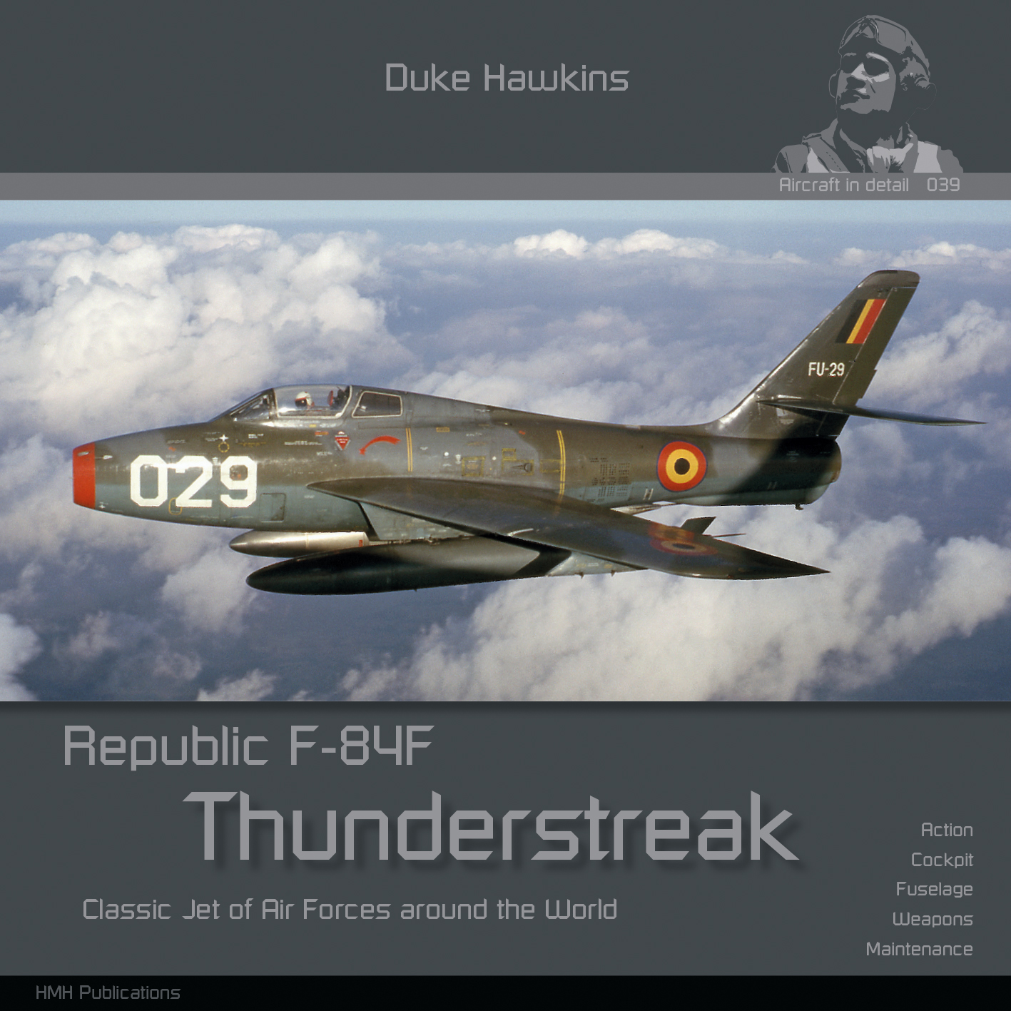 Авиационные книги Duke Hawkins: Republic F-84F Thunderstreak(HMH-Publications)