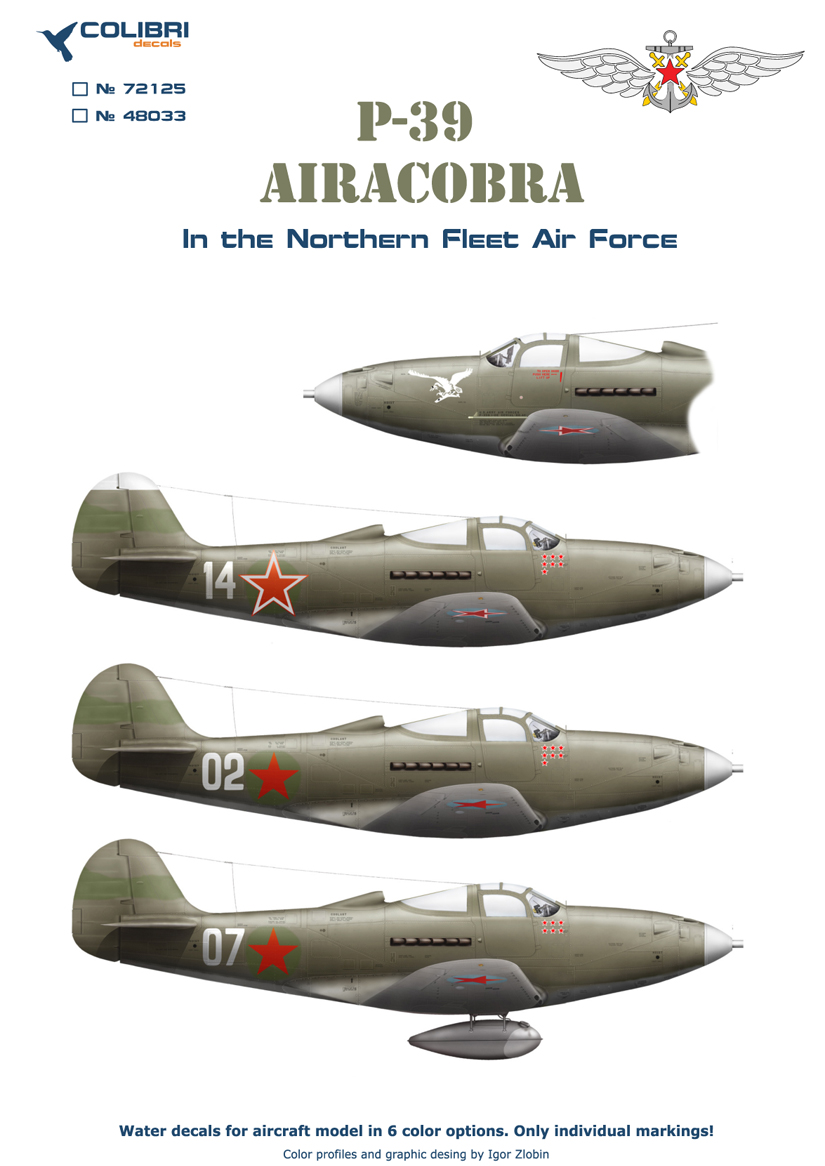 Декаль 1/48 Р-39 in the Northern Fleet Air Force (Colibri Decals)