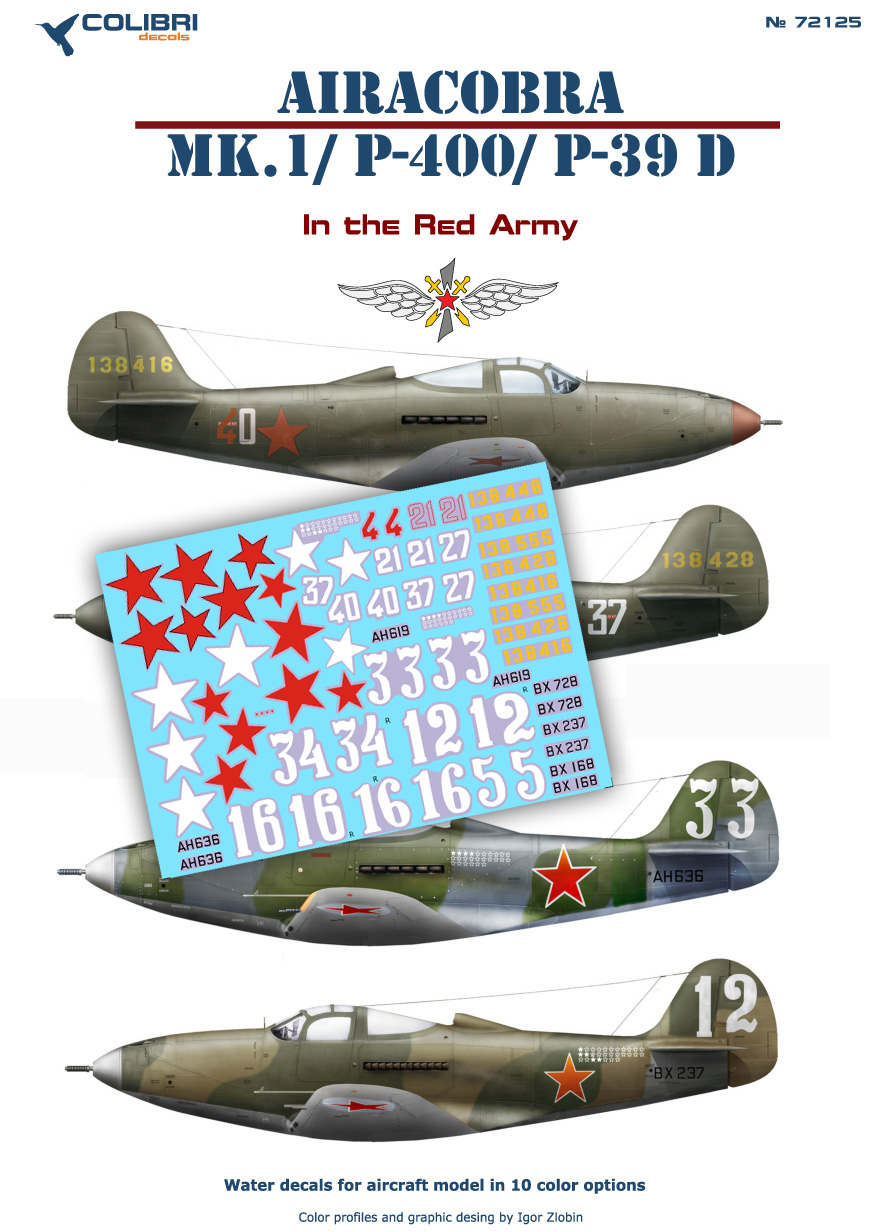 Декаль 1/72 Airacobra MK.1/Р-400/ P-39 D in the Red Army) (Colibri Decals)