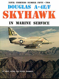 Авиационные книги Douglas A-4E/A-4F Skyhawk. В морской пехоте 64 страницы (Naval Fighters) 