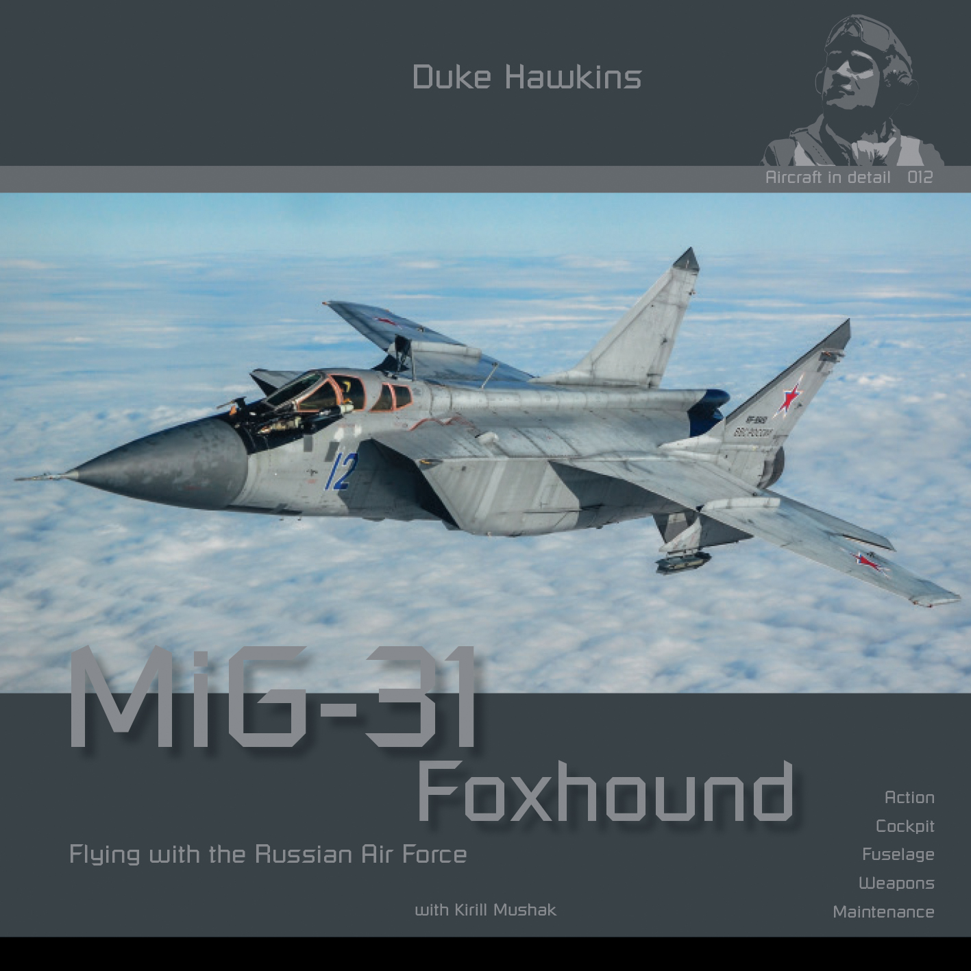 Авиационные книги Duke Hawkins: Mikoyan MiG-31 Foxhound (HMH-Publications)