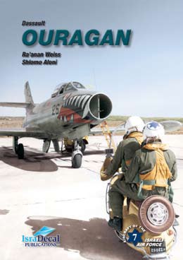 Авиационные книги Dassault MD-450 Ouragan by Ra'anan Weiss and Shlomo Aloni (IsraDecal Studio)