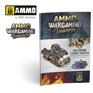 Набор для создания эффектов AMMO WARGAMING UNIVERSE 06 -Weathering Combat Vehicles (Ammo Mig)