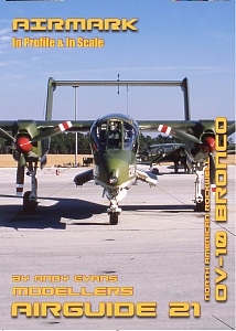 Авиационные книги North-American/Rockwell OV-10A Bronco by Andy Evans In Profile& In Scale (Airmark)