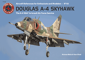 Авиационные книги Douglas A-4 'Ahit' in IAF Service' (Double Ugly)