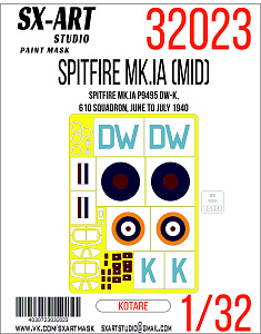 Окрасочная маска 1/32 Spitfire Mk. I Р9495 DW-K (Kotare) (SX-Art)