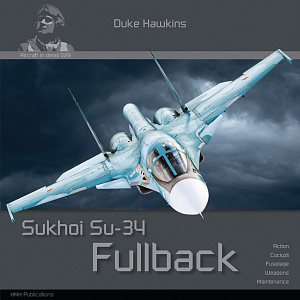 Авиационные книги Duke Hawkins: Sukhoi Su-34 Fullback (HMH-Publications)