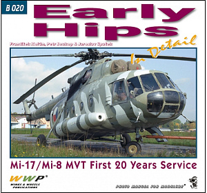 Авиационные книги Ранние версии Ми-17 «Hip» в деталях (WWP Publications)