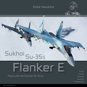 Авиационные книги Duke Hawkins: Sukhoi Su-35S Flanker E (HMH-Publications)
