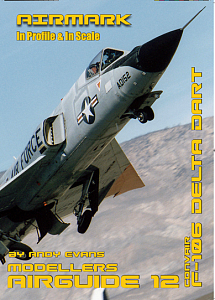 Авиационные книги F-106 Delta Dart by Andy Evans. In Profile & In Scale (Airmark)