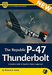 Авиационные книги AM-25 The Republic P-47 Thunderbolt (Valiant Wings Publishing)